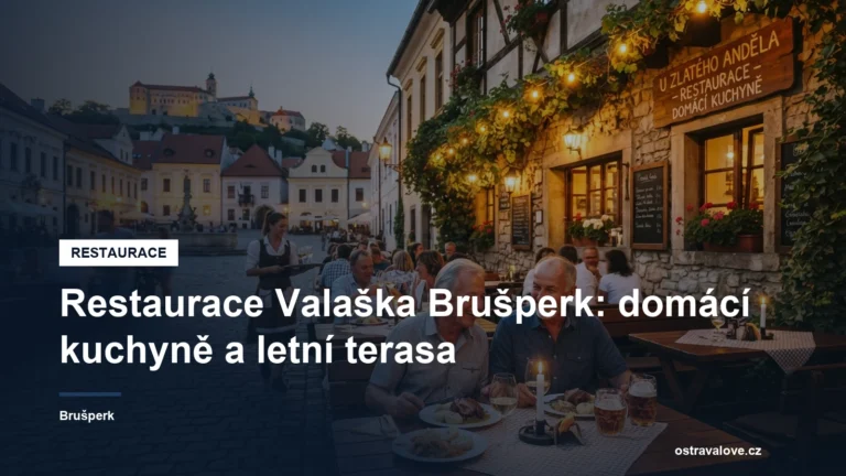 Restaurace Valaška v Brušperku s letní terasou