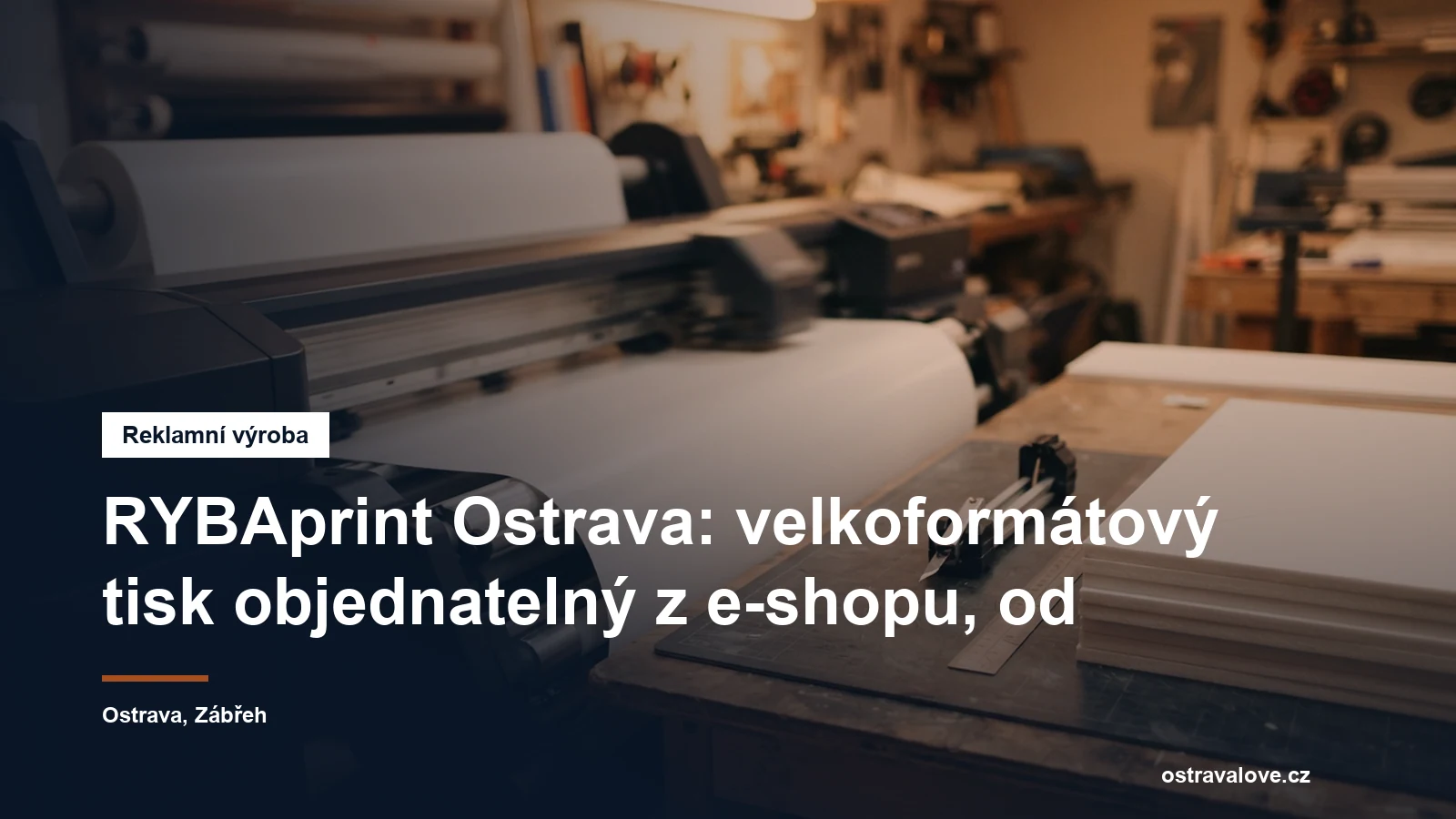 Velkoformátový tisk a samolepicí fólie v Ostravě
