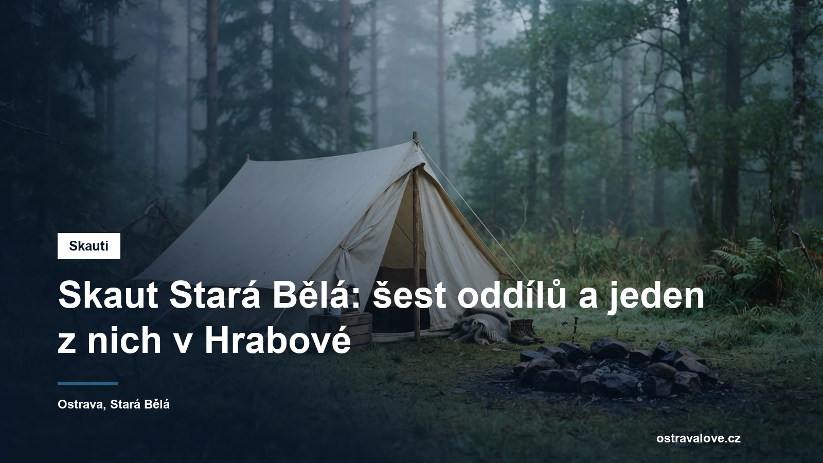 Skautský stan a ohniště na travnaté louce