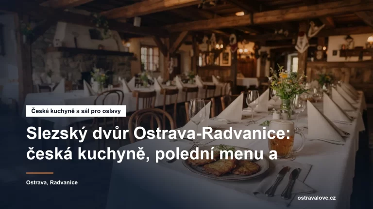 Restaurace Slezský dvůr v Ostravě-Radvanicích