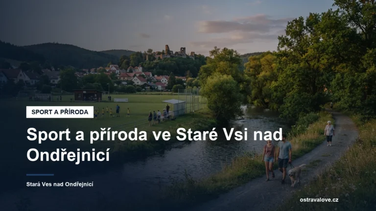 Sportovní areál u řeky Ondřejnice ve Staré Vsi