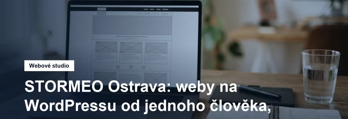 Webové studio STORMEO s provozovnou v Ostravě-Přívoze