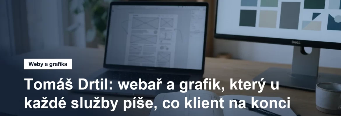 Programátor a webdesigner Tomáš Drtil, weby a grafika pro Ostravu a Opavu