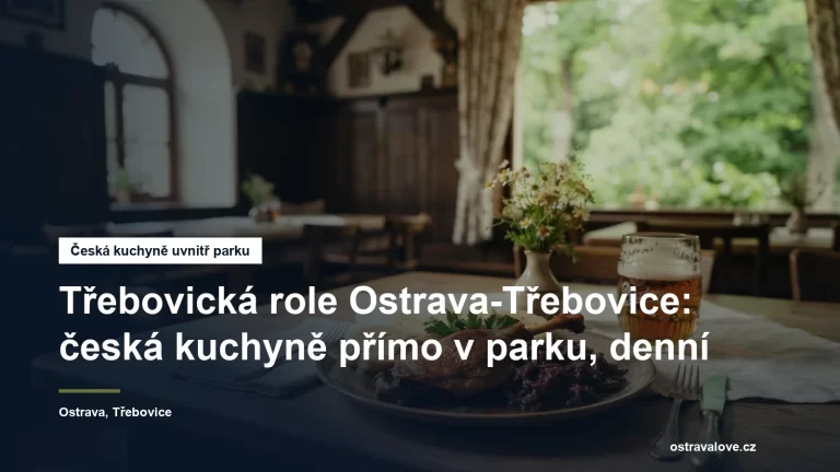 Restaurace Třebovická role v Ostravě-Třebovicích