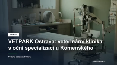 Vyšetřovna veterinární kliniky s oftalmologickým přístrojem a vyšetřovacím stolem
