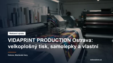 Velkoplošný tisk a výroba samolepek v Ostravě