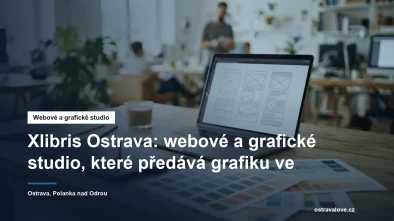 Webové a grafické studio Xlibris v ostravské Polance nad Odrou