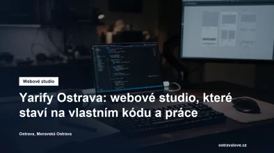 Webové studio Yarify v Moravské Ostravě