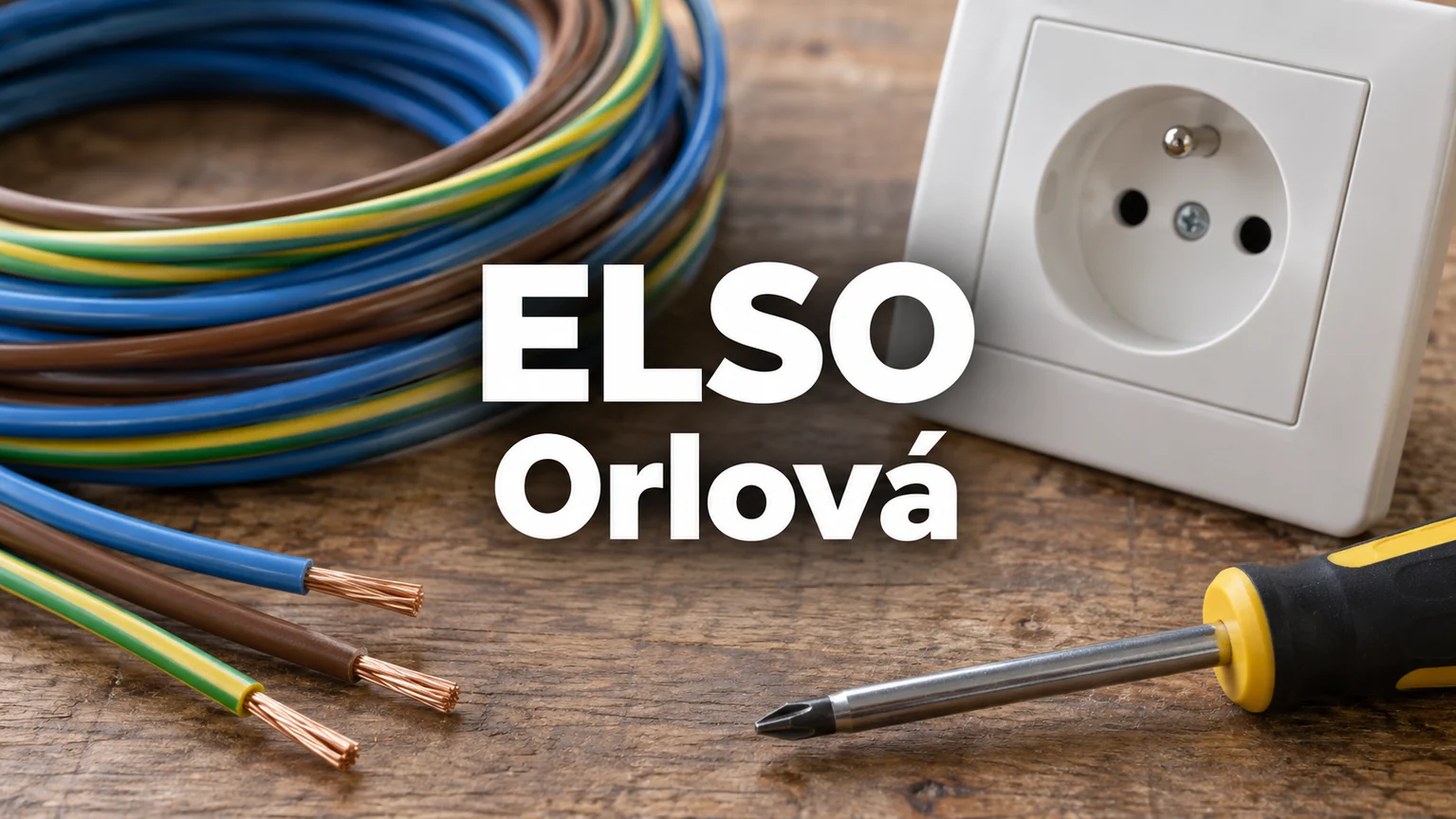 Elektroinstalační materiál a šroubovák – ELSO, Orlová
