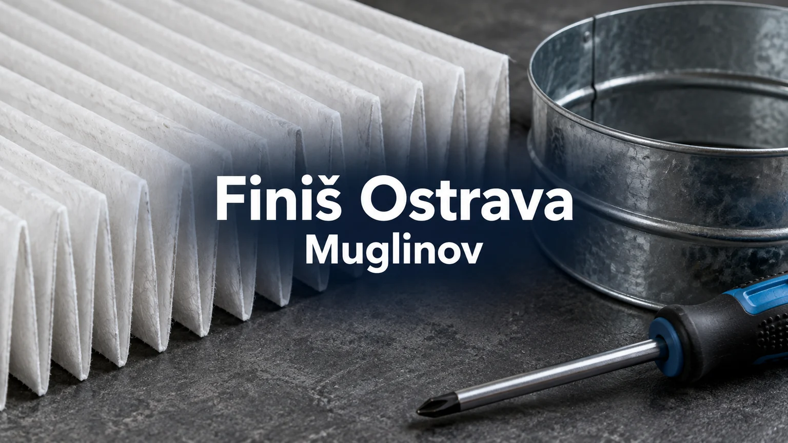 Filtrační materiál a díl vzduchotechniky – Finiš Ostrava, Muglinov