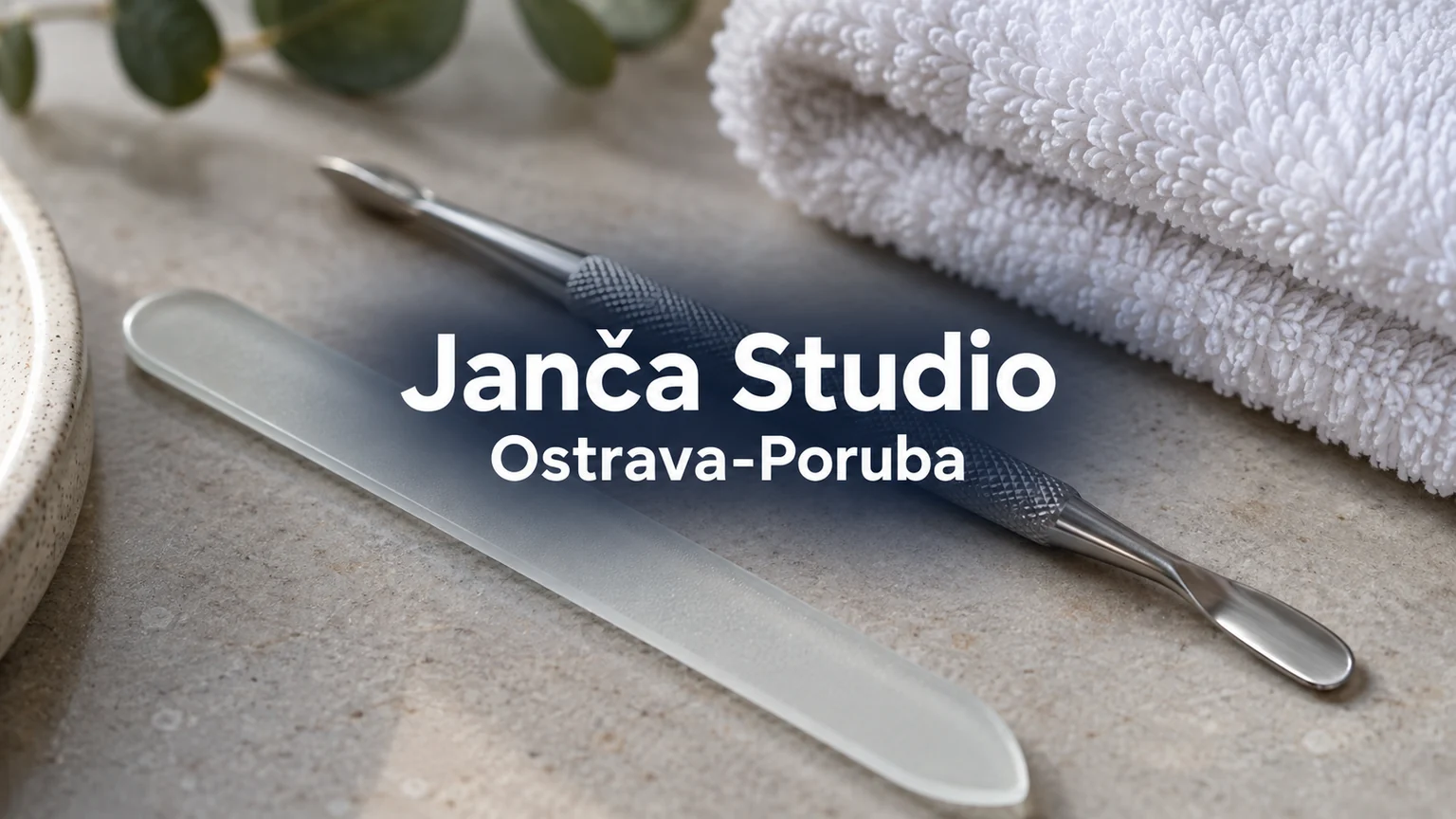 Pilník a manikúrní nástroj na ručníku – Janča Studio, Ostrava-Poruba