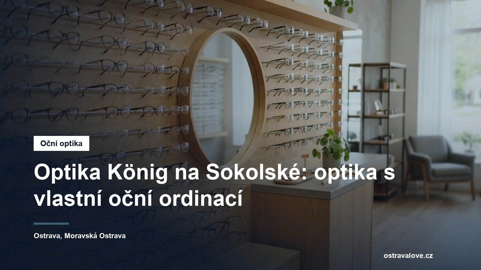 Stěna s brýlovými obrubami v prosvětlené optice