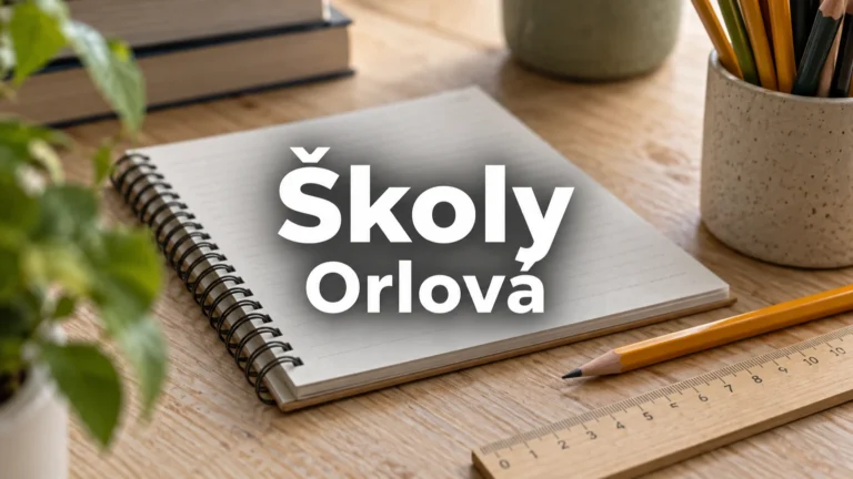Sešit, tužky a pravítko – Školy, Orlová