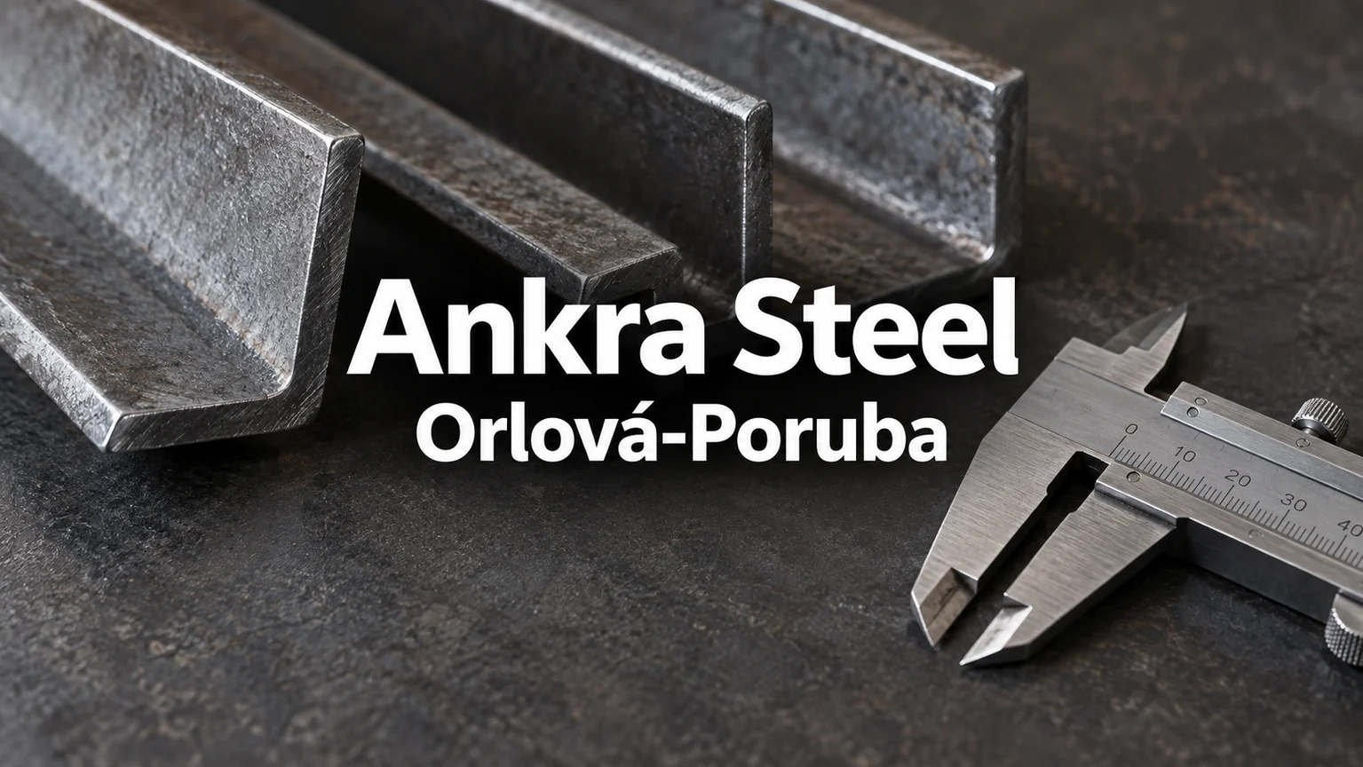 Ocelové profily a posuvné měřítko – Ankra Steel, Orlová-Poruba