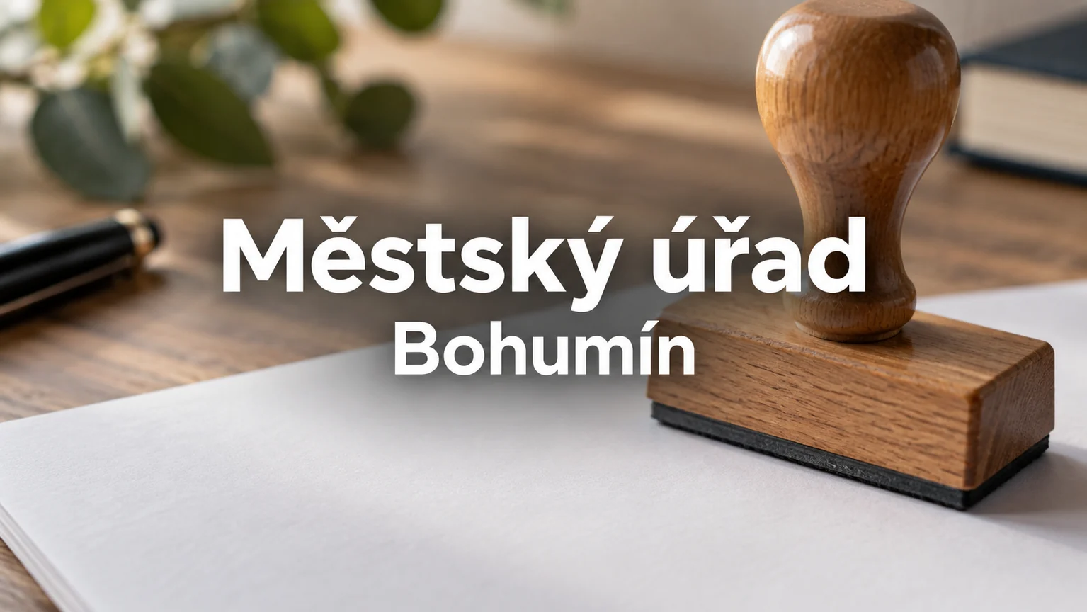 Razítko a čistý papír – Městský úřad, Bohumín