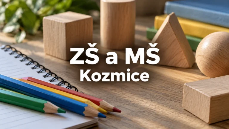 Sešit, pastelky a stavebnice – ZŠ a MŠ, Kozmice