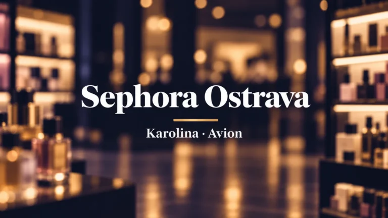 Sephora Ostrava, Karolina a Avion: bílý název na rozostřeném kosmetickém pozadí