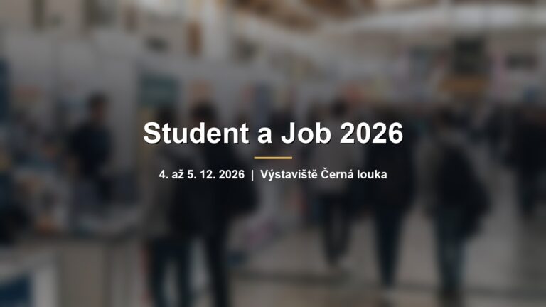 Rozmazaný výstavní pavilon se stánky škol a nápisem Student a Job 2026