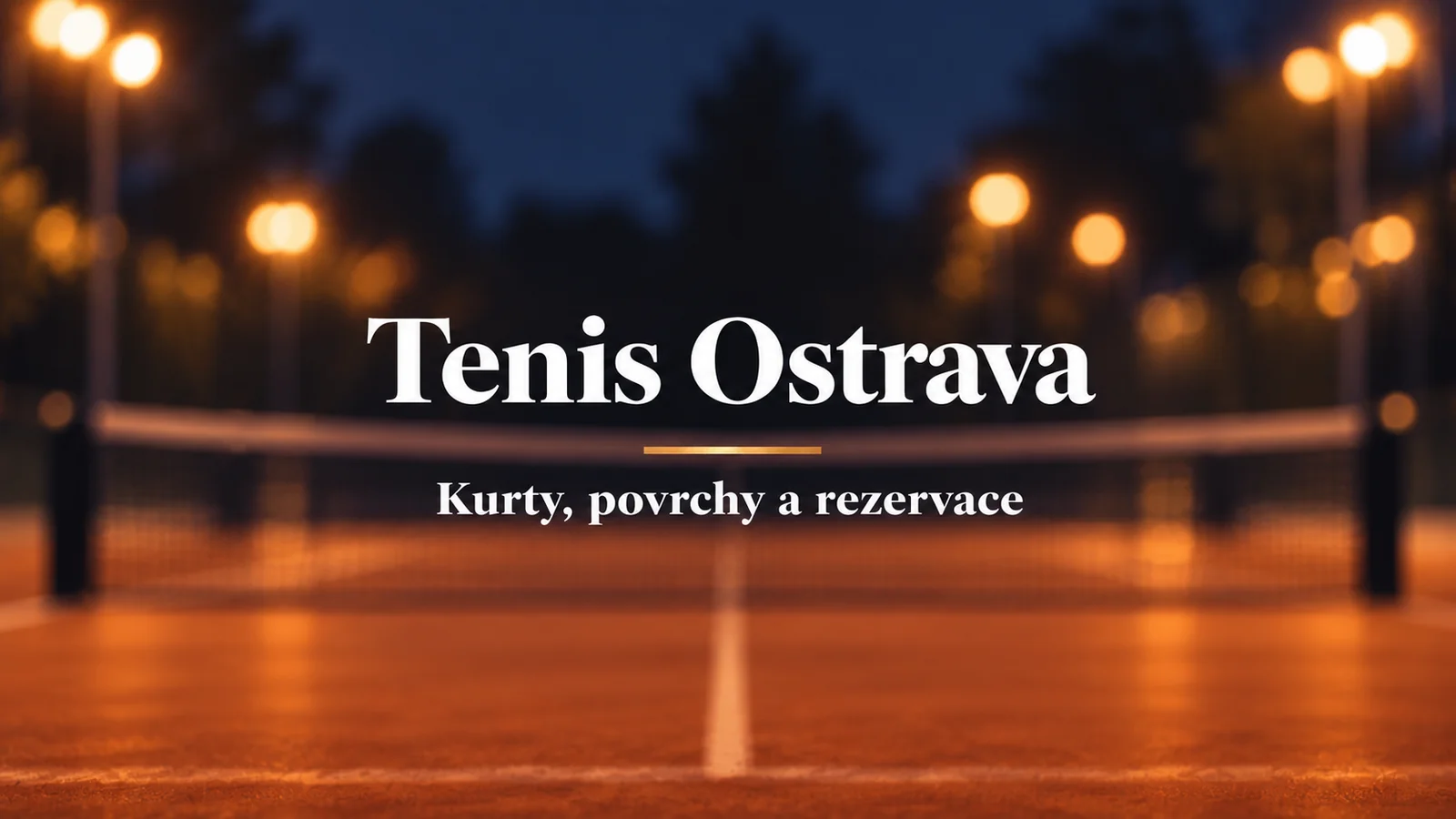 Tenis Ostrava: kurty, povrchy a rezervace, bílý název na rozostřeném tenisovém pozadí