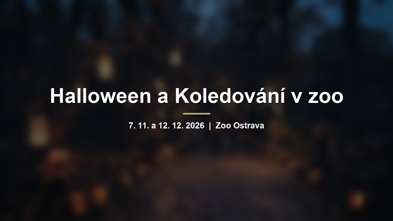 Rozmazaná podzimní cesta v zoo s lampiony a dýněmi a nápisem Halloween a Koledování v zoo